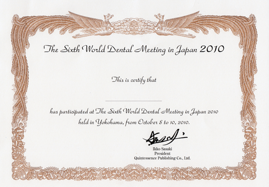 The Sixth World Dental Meeting in Japan2010