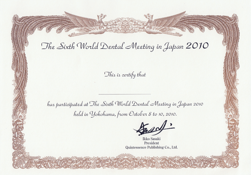 The Sixth World Dental Meeting in Japan2010